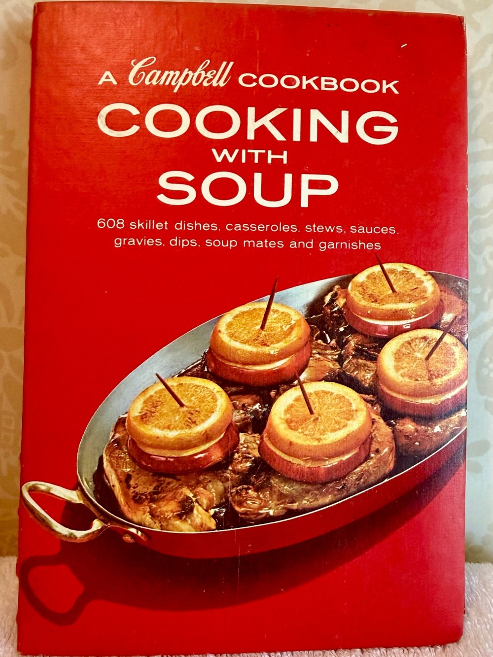 Vintage 1968 Campbell’s Cooking With Soup Cookbook – 608 Recipes Spiral Bound